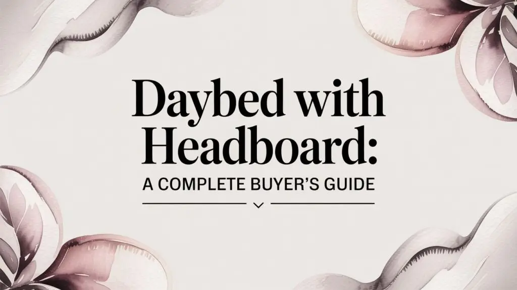 daybed with headboard guide cover